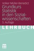 Grundkurs Statistik in den Sozialwissenschaften