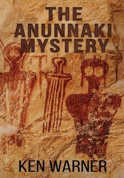 Warner, K: Anunnaki Mystery