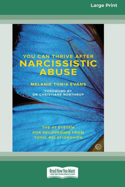 You Can Trive After Narcissistic Abuse  [LP 16 Pt Edition]