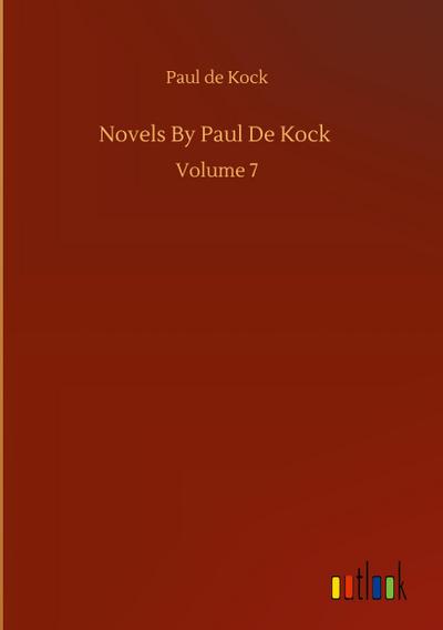 Novels By Paul De Kock