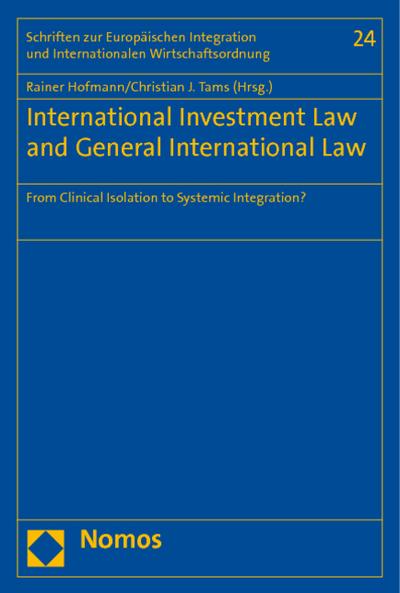 International Investment Law and General International Law