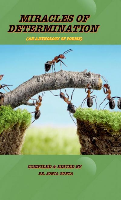 Miracles of Determination