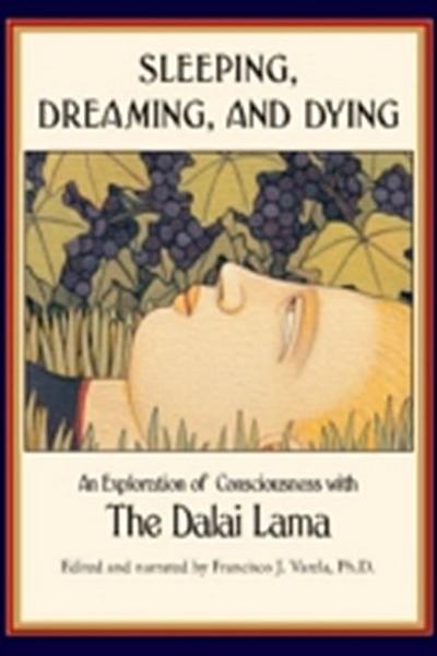 Sleeping, Dreaming, and Dying