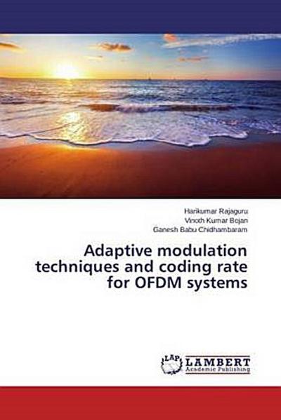 Adaptive modulation techniques and coding rate for OFDM systems
