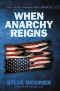 When Anarchy Reigns