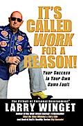 It’s Called Work for a Reason!