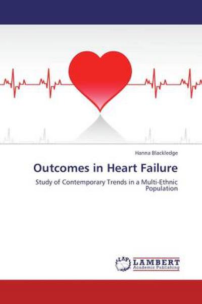 Outcomes in Heart Failure