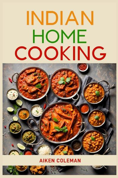 INDIAN HOME COOKING