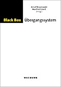 Black Box Übergangssystem