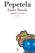 Jaime Bunda - Agente Secreto