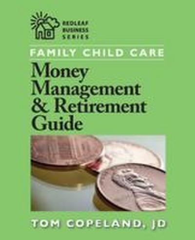Family Child Care Money Management & Retirement Guide