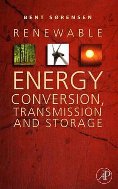 Renewable Energy Conversion, Transmission and Storage