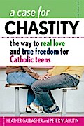 A Case for Chastity