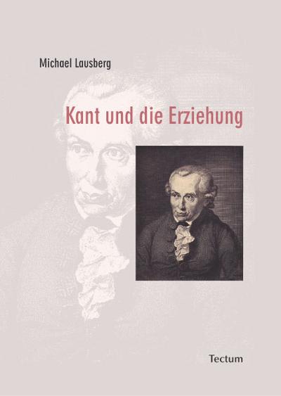 Kant und die Erziehung