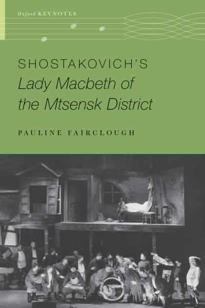 Shostakovich’s Lady Macbeth of the Mtsensk District