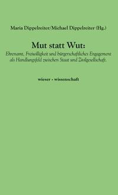 Mut statt Wut