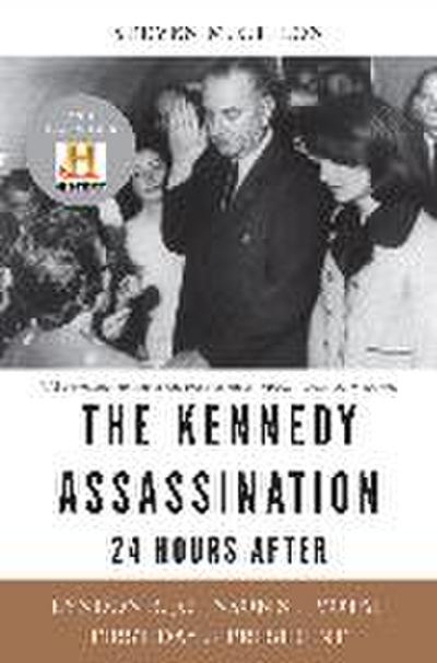 The Kennedy Assassination--24 Hours After
