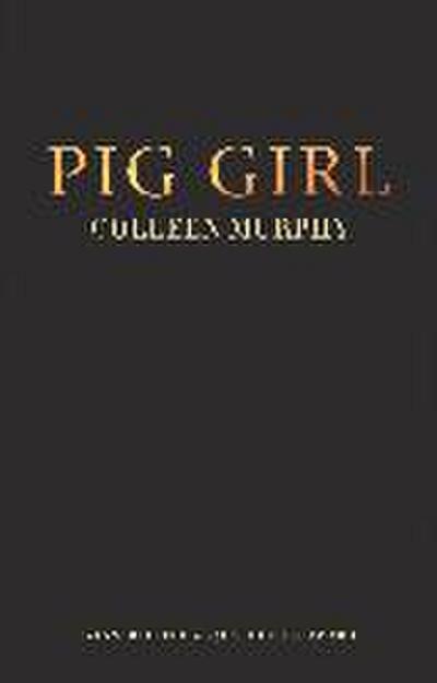 Pig Girl
