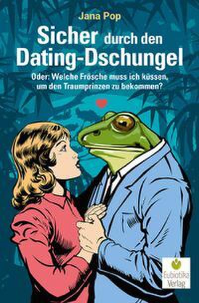 Sicher durch den Dating-Dschungel