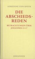 Johannes / Die Abschiedsreden