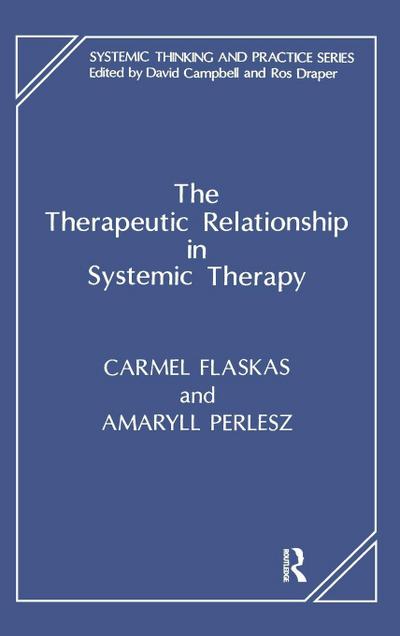 The Therapeutic Relationship in Systemic Therapy