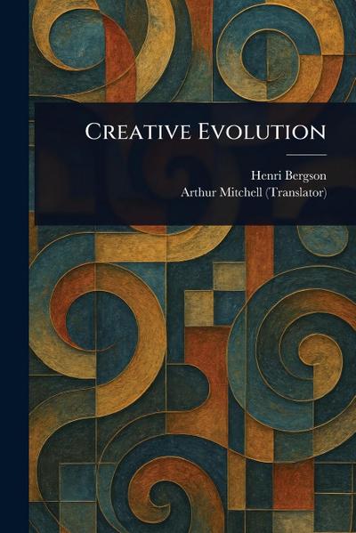 Creative Evolution