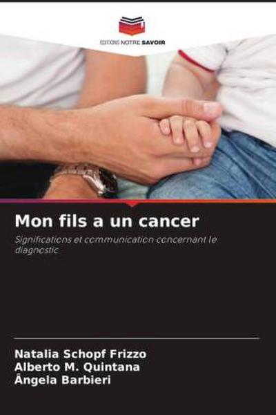 Mon fils a un cancer