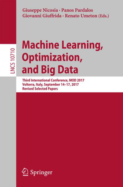 Machine Learning, Optimization, and Big Data