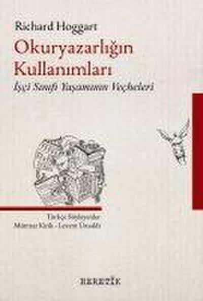 Okuryazarligin Kullanimlari