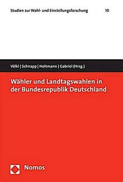 Wähler und Landtagswahlen in der Bundesrepublik Deutschland