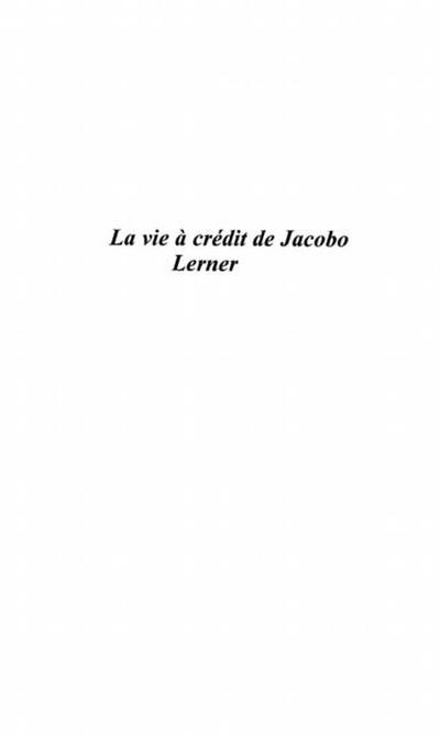 Vie a credit de jacobo lerner traduit de l’espagnol