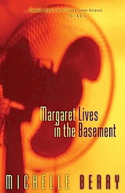 Margaret Lives in the Basement