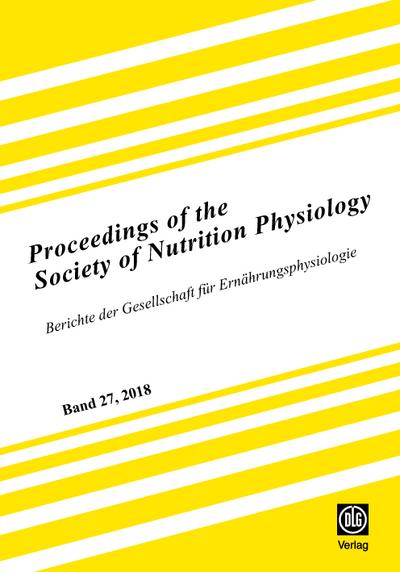 Proceedings of the Society of Nutrition Physiology Band 27
