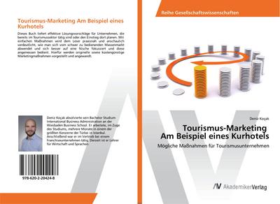 Tourismus-Marketing Am Beispiel eines Kurhotels