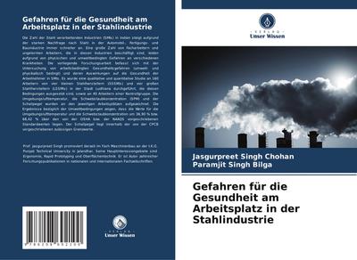 Gefahren für die Gesundheit am Arbeitsplatz in der Stahlindustrie