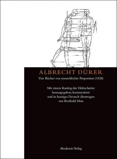 Albrecht Dürer: Vier Bücher von menschlicher Proportion (1528)