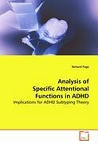 Analysis of Specific Attentional Functions in ADHD