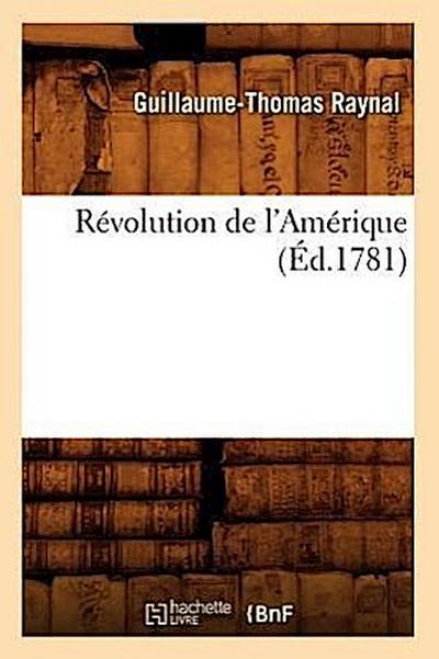 Révolution de l’Amérique (Éd.1781)