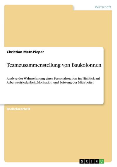 Teamzusammenstellung von Baukolonnen