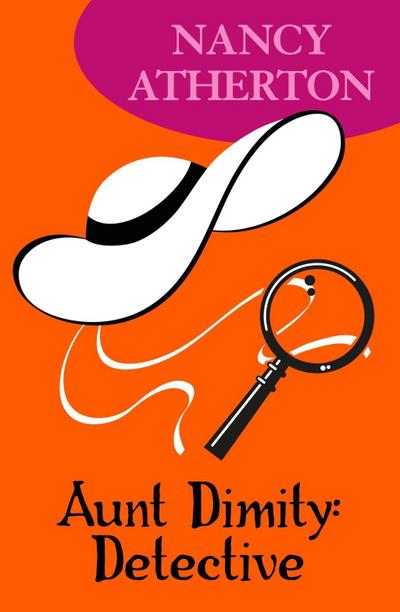 Aunt Dimity: Detective (Aunt Dimity Mysteries, Book 7)