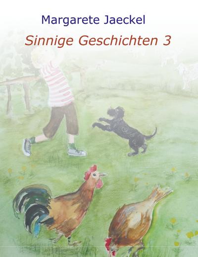 Sinnige Geschichten 3