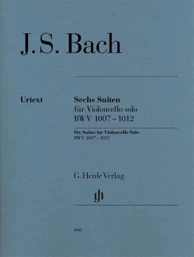 Johann Sebastian Bach - Sechs Suiten BWV 1007-1012 für Violoncello solo.