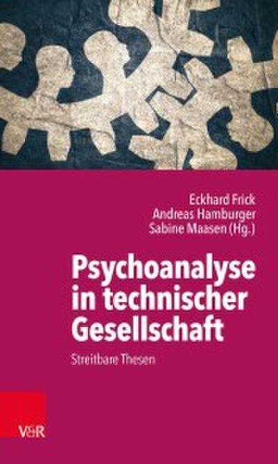 Psychoanalyse in technischer Gesellschaft