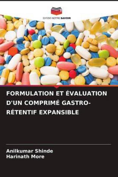 FORMULATION ET ÉVALUATION D’UN COMPRIMÉ GASTRO-RÉTENTIF EXPANSIBLE