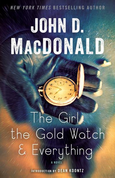 The Girl, the Gold Watch & Everything
