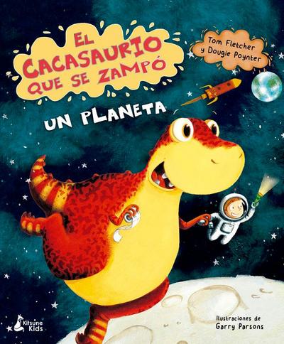 Cacasaurio Que Se Zampo Un Planeta