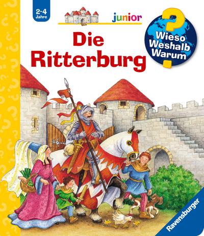 Wieso? Weshalb? Warum? junior, Band 4 - Die Ritterburg