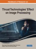 Handbook of Research on Thrust Technologies’ Effect on Image Processing