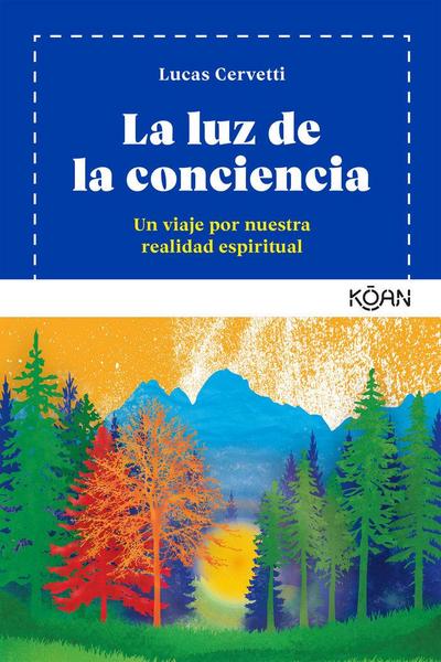Luz de la Conciencia, La