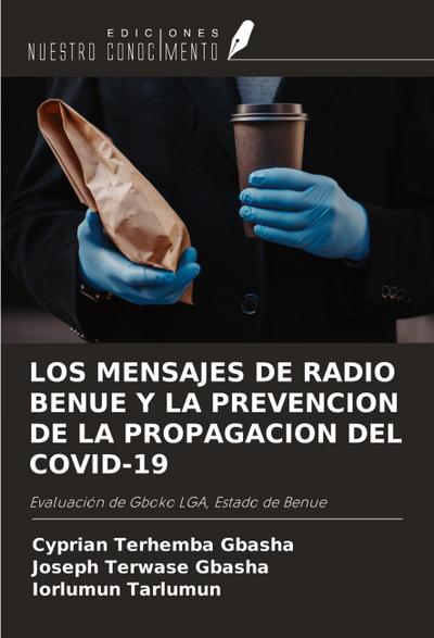 LOS MENSAJES DE RADIO BENUE Y LA PREVENCION DE LA PROPAGACION DEL COVID-19